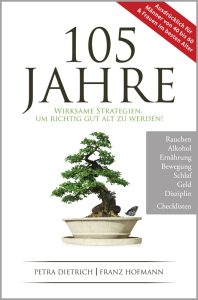 Cover des Buches 105 Jahre. (c) Mag. Petra Dietrich