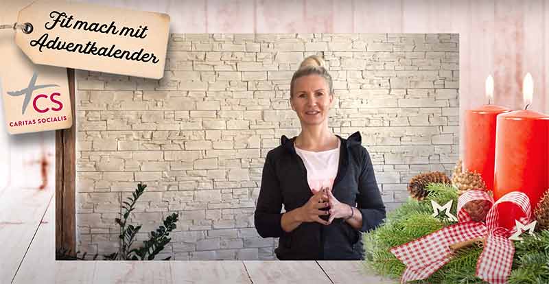 CS Adventkalender "Fit mach mit" – oder jeden Tag eine kurze Übung 1 Screenshot Introvideo "Fit mach mit Adventkalender" der CS Caritas Socialis.
(c) Screenshot